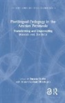 Daniela (Abu Dhabi University Coelho, Daniela Coelho, Daniela (Abu Dhabi University Coelho, Telma Gharibian Steinhagen, Telma Gharibian (Zayed University Steinhagen - Plurilingual Pedagogy in the Arabian Peninsula