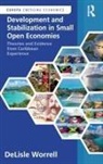 Delisle Worrell - Development and Stabilization in Small Open Economies