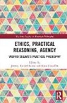 Jeremy Randel Loeffler Koons, Jeremy Randel Koons, Ronald Loeffler - Ethics, Practical Reasoning, Agency