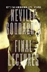 Neville Goddard, Goddard Neville, Mitch Horowitz, Horowitz Mitch - Neville Goddard's Final Lectures