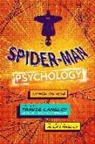 Travis Langley, Alex Langley - Spider-Man Psychology