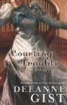 Deeanne Gist - Courting Trouble