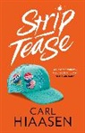 Carl Hiaasen, Hiaasen Carl - Strip Tease