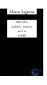 Marco Sagurna - MINIMAL gedichte : einfache auch in FARBE