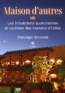 Dominique Simoncini, Simoncini-d - Maison d autres