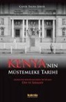 Cafer Talha seker - Kenyanin Müstemleke Tarihi