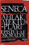 Lucius Annaeus Seneca - Ahlak Mektuplari
