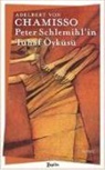 Adelbert von Chamisso - Peter Schlemihlin Tuhaf Öyküsü