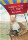 Feridun Oral - Baloncu Dede ve Üc Kücük Yaramaz