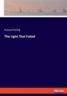 Rudyard Kipling - The Light That Failed
