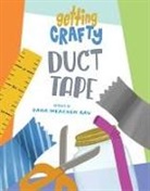 Dana Meachen Rau, Ashley Dugan - Duct Tape