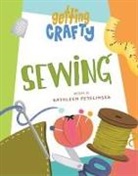 Kathleen Petelinsek, Ashley Dugan - Sewing