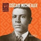 Alrick A Brown, Alrick A. Brown, Joyce Markovics - Oscar Micheaux