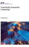Thaddeus Eze, Thaddeus (Cybersecurity Senior Lecturer Eze - Trustworthy Autonomic Computing