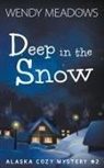 Wendy Meadows - Deep in the Snow