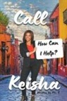 E - Call Keisha
