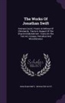 Jonathan Swift, Walter Scott - The Works Of Jonathan Swift: Sermons (cont.) Tracts In Defence Of Christianity. Tracts In Support Of The Church Establishment. Tracts On The Test A