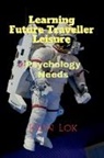 John Lok - Learning Future Traveller Leisure