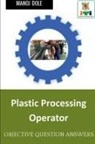 Manoj Dole - Plastic Processing Operator