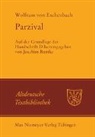 Wolfram von Eschenbach, Wolfram von Eschenbach, Joachim Bumke - Parzival