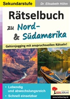 Elisabeth Höhn - Rätselbuch zu Nord- und Südamerika