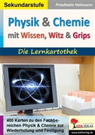 Friedhelm Heitmann - Physik und Chemie mit Wissen, Witz & Grips
