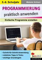 Melanie Schnurr - Programmierung praktisch anwenden