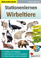 Rudi Lütgeharm - Stationenlernen Wirbeltiere