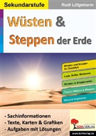 Rudi Lütgeharm - Wüsten und Steppen der Erde