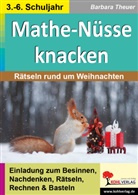 Gabriele Klink, Barbara Theuer - Mathe-Nüsse knacken