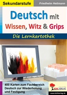Friedhelm Heitmann - Deutsch mit Wissen, Witz und Grips