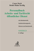 Peter Conze, Claudia Hahn, Svenja Karb, Manuela Krellig, Alexandra-Isabel Reidel, Claudia Hahn u a... - Personalbuch Arbeits- und Tarifrecht öffentlicher Dienst