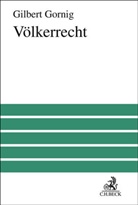 Gilbert Gornig, Gilbert H Gornig, Gilbert H. Gornig - Völkerrecht
