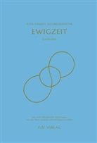 Ásta Fanney Sigurðardóttir - Ewigzeit