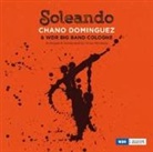 Chano Dominguez, WDR Big Band - Soleando, 1 Audio-CD (Audio book)