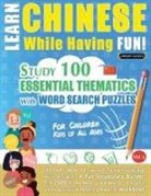 Linguas Classics - LEARN CHINESE WHILE HAVING FUN! - FOR CHILDREN