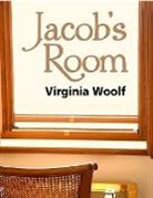 Virginia Woolf - Jacob's Room
