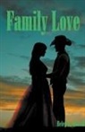 Helen M. Morrill - Family Love