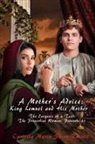 Carlotta Maria Shinn Russell - A Mother's Advice