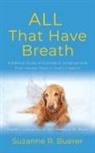 Suzanne R. Buerer - ALL That Have Breath