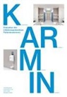 Lukas Adrian Jurk, Julia Moellmann, Wolfgang Sunder, Oliver Zeise - KARMIN.