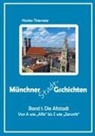 Hanka Thiemeier - Münchner Stadt-Gschichten: Band 1: Die Altstadt
