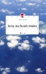 Horst Sammet - Sorry, nur banale Stories. Life is a Story - story.one