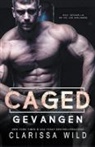 Clarissa Wild - Caged