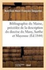 Narcisse-Henri-François Desportes, Desportes-n h f - Bibliographie du maine, precedee
