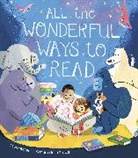 Laura Baker, Baker Laura, Sandra de la Prada, Sandra Prada - All the Wonderful Ways to Read