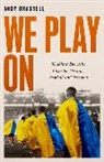 Andy Brassell, Brassell Andy - We Play On
