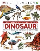 Dk - Our World in Pictures The Dinosaur Book
