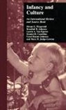 Domini R. Castellino, Castellino Domini R., Laurie A. Van Egeren, Hiram E. Fitzgerald, Fitzgerald Hiram E., Carol Barnes Johnson... - Infancy and Culture