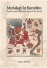 Howard J Sherman - Mythology for Storytellers